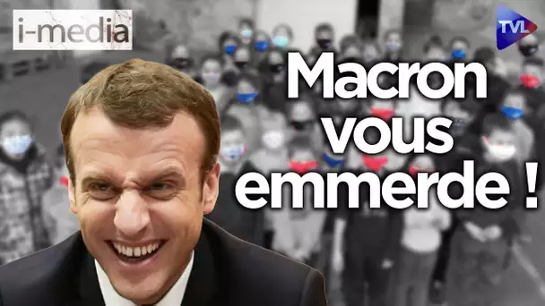 [Sommaire] I-Média n°377 - Macron vous emmerde !