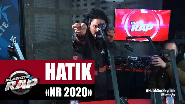 Hatik "NR 2020" #PlanèteRap