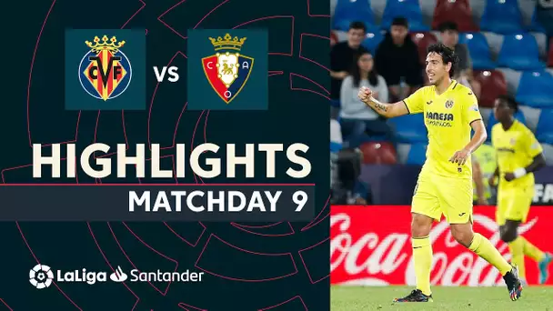 Resumen de Villarreal CF vs CA Osasuna (2-0)