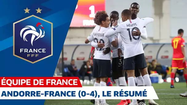 Andorre France (0-4), le résumé - Équipe de France I FFF 2019