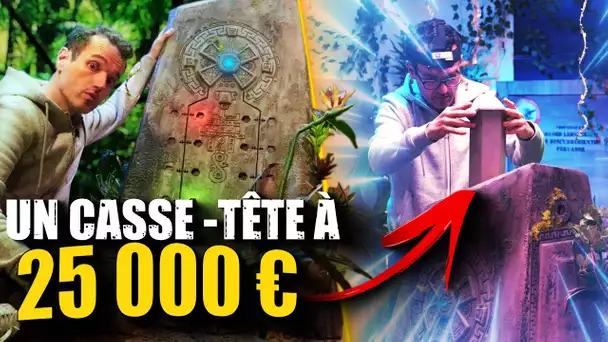 Je fais un casse-tête à 25 000 € !