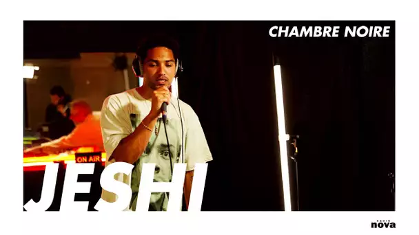 Jeshi en live dans « Chambre Noire » - Nova.fr