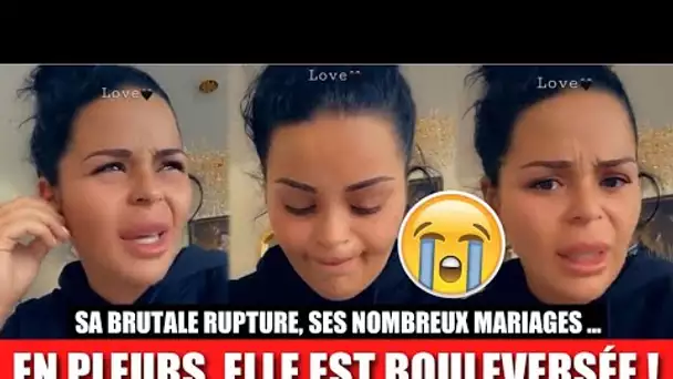 SARAH FRAISOU EN PLEURS 😭, ELLE EST BOULEVERSÉE APRÈS SA BRUTALE RUPTURE ET PARLE DE SES MARIAGES !