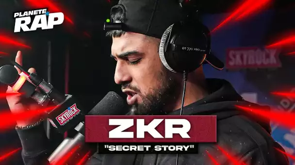 [EXCLU] Zkr - Secret Story #PlanèteRap