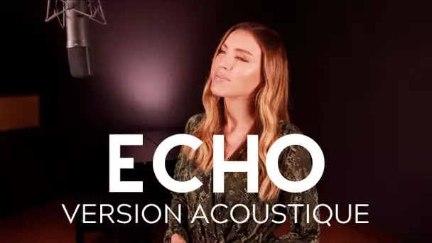 SARA'H - ECHO ( VERSION ACOUSTIQUE )