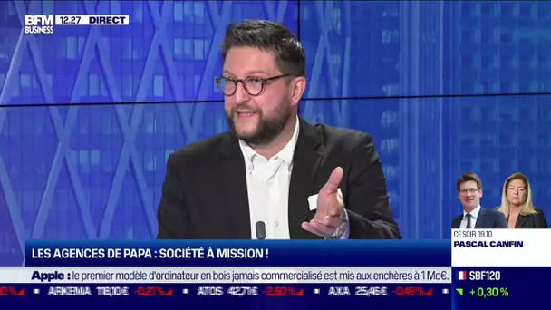 Frédéric Ibanez (Les Agences de Papa) : Les Agences de Papa, société à mission !