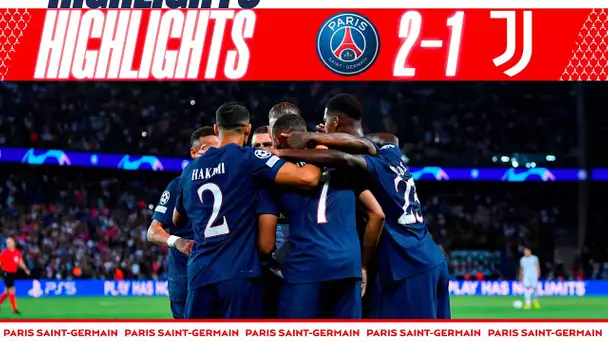 HIGHLIGHTS | PSG 2-1 Juventus | MBAPPÉ ⚽️