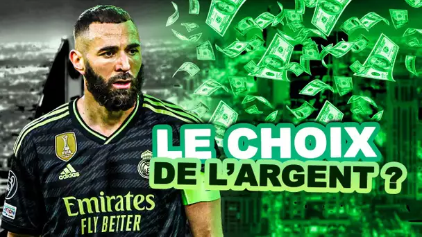 🇸🇦 Benzema doit-il faire le choix de l'argent ?