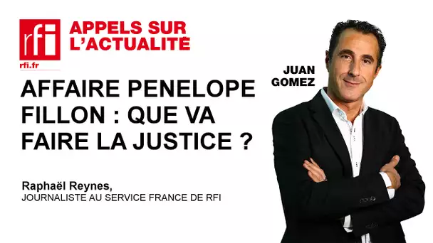 Affaire Penelope Fillon : que va faire la justice ?