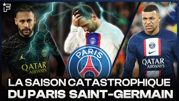 La saison 2022-23 catastophique du PSG !