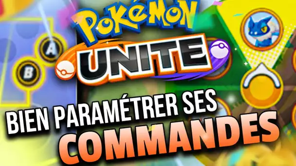 BIEN PARAMÉTRER les COMMANDES de POKEMON UNITE pour GAGNER !