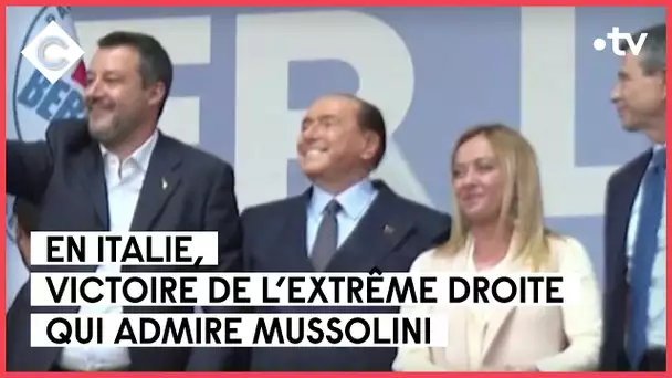 Extrême droite : l’Italie va-t-elle basculer ? - L’édito de Patrick Cohen - C à vous - 23/09/2022