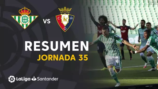 Resumen de Real Betis vs CA Osasuna (3-0)