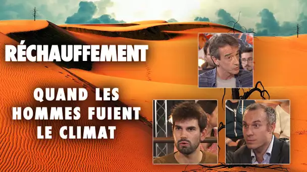 Réchauffement, quand les hommes fuient le climat - Emission #5 - L'Esprit Sorcier