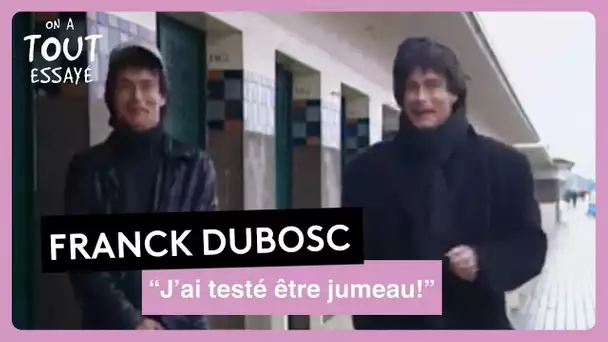 Franck Dubosc - Être un Jumeau, caméra cachée - On a tout essayé 23 janvier 2001