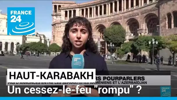 Haut-Karabakh : fin des premiers pourparlers, pas d'annonces entre les séparatistes et l'Azerbaïdjan