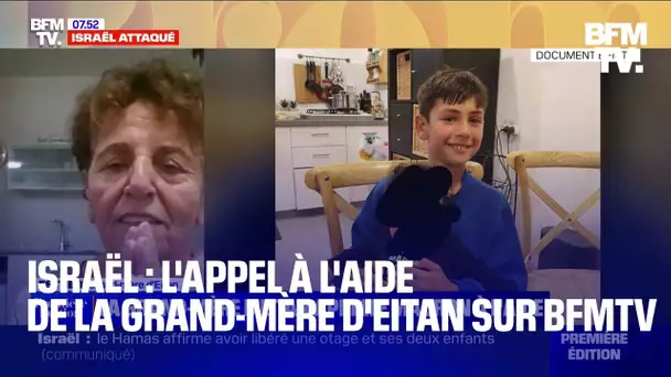 L'appel à l'aide de la grand-mère d'Eitan, un enfant franco-israélien enlevé par le Hamas, sur BFMTV