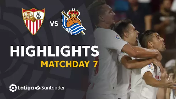 Highlights Sevilla FC vs Real Sociedad (3-2)