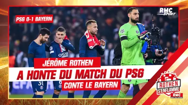 PSG 0-1 Bayern : "Si j'ai honte ? Oui !" Jérôme Rothen remonté contre le match du PSG