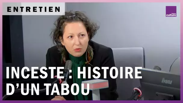 Des origines de l’inceste à la libération de la parole