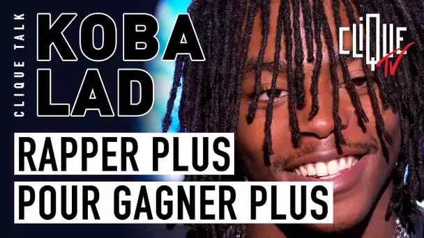 Koba LaD : rapper plus pour gagner plus