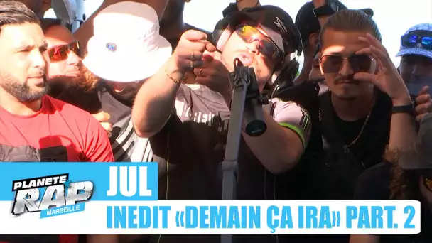 [Exclu] Jul INÉDIT "Demain ça ira" partie 2 ! #PlanèteRap