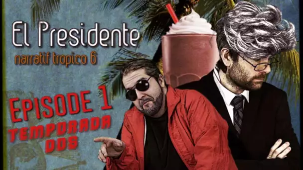 (Let&#039;s Play Narratif) EL PRESIDENTE - Saison 2 / Episode 1- 'Un Presidente ne devrait pas dire ça'