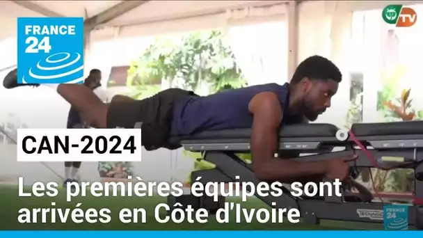 CAN-2024 en Côte d'Ivoire : les premières équipes sont arrivées sur place • FRANCE 24