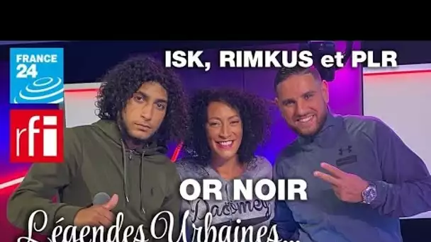 ISK, Rimkus et PLR pour la B.O. de la série "Or noir" • FRANCE 24