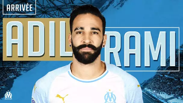 ADIL RAMI Les coulisses de son arrivée à l'OM