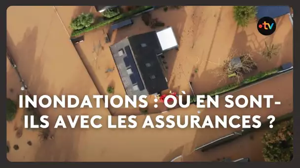 Inondations : 5 mois plus tard, où en sont ils avec leur assurance ?