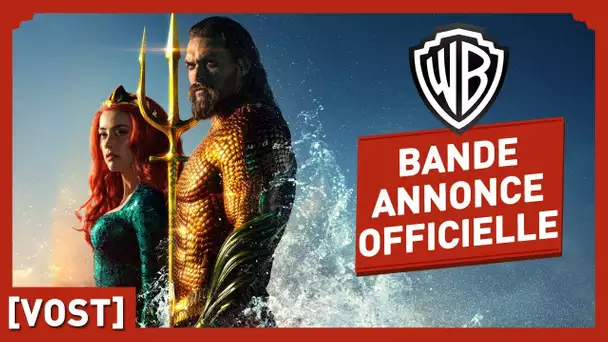Aquaman - Bande Annonce Officielle 2 (VOST) - Jason Momoa / Amber Heard