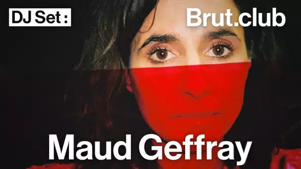 Brut.club : Maud Geffray en direct du Rosa Bonheur à Paris (avec Nadsat)