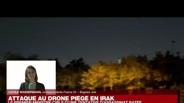 Le Premier ministre irakien visé par une attaque au "drone piégé" • FRANCE 24