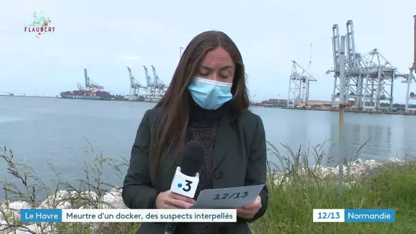 Affaire du docker retrouvé mort au Havre : 10 suspects interpelés