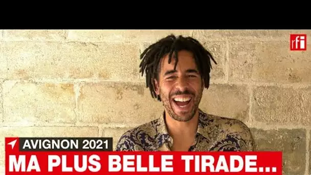 Tom Adjibi à Avignon : ma plus belle tirade... d'amour [8] • RFI