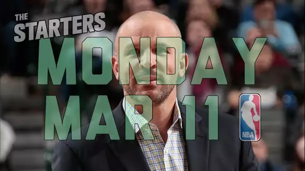 NBA Daily Show: Mar. 11 - The Starters