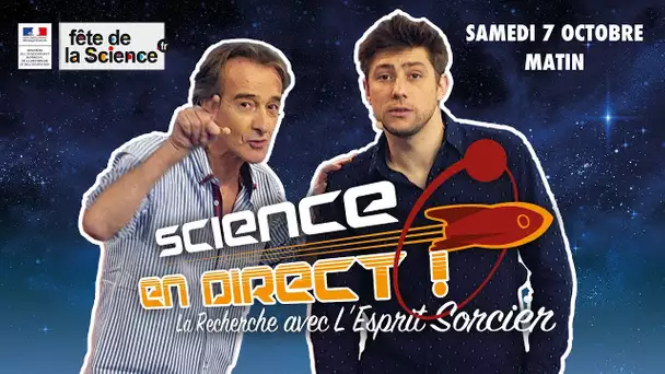 Science En Direct - Samedi 7 octobre 2017 (matin)