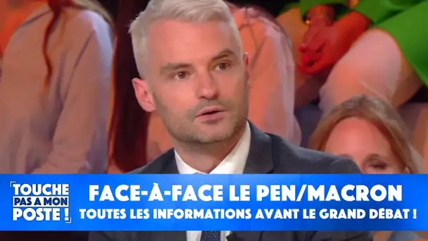 Face-à-face Le Pen/Macron : toutes les informations avant le grand débat !