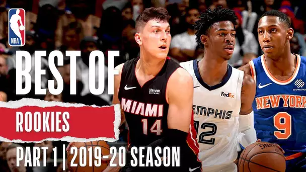 Best of Rookies | Part 1 | 2019-20 NBA Season