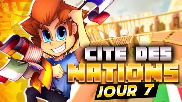 CITÉ DES NATIONS : Avant Dernier Jour, PNJ Secret & Event Dé à Coudre ! #07 🌎