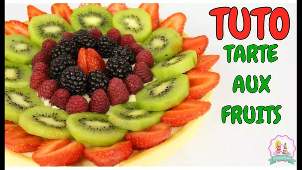 ♡• RECETTE TARTE AUX FRUITS ET CREME PATISSIERE - FACILE ET RAPIDE •♡