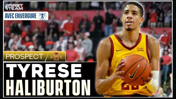 [Prospect] TYRESE HALIBURTON - grosse hype méritée ?