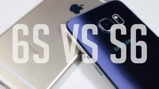 iPhone 6S VS Samsung Galaxy S6 / Edge : Le Gros Comparatif !