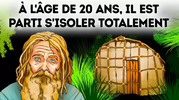 13 Ermites du XXe Siècle et Leur Incroyable vie