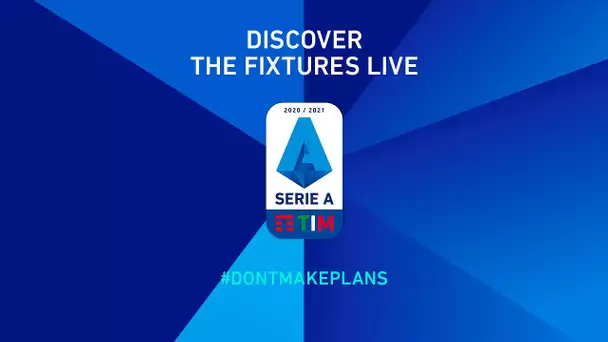 🔴LIVE Serie A 2020/21 Fixture Reveal | LIVESTREAM | Serie A TIM