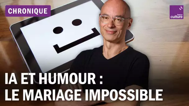 Intelligence artificielle et humour : le mariage impossible