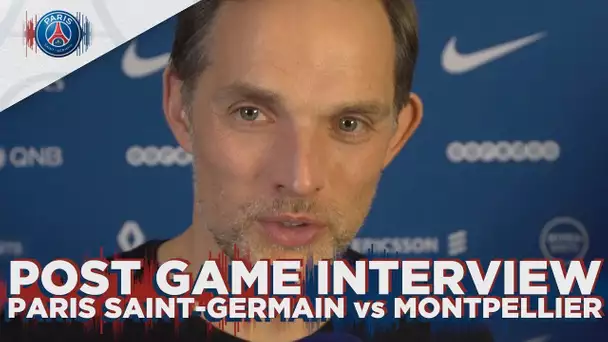 POST GAME INTERVIEW : PARIS SAINT-GERMAIN vs MONTPELLIER