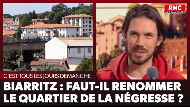 Arnaud Demanche : Biarritz : faut-il renommer le quartier de La Négresse ?