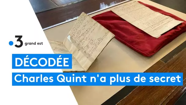 Une lettre de 1547 codée par Charles Quint a été decryptée par des chercheurs de Nancy et Amiens